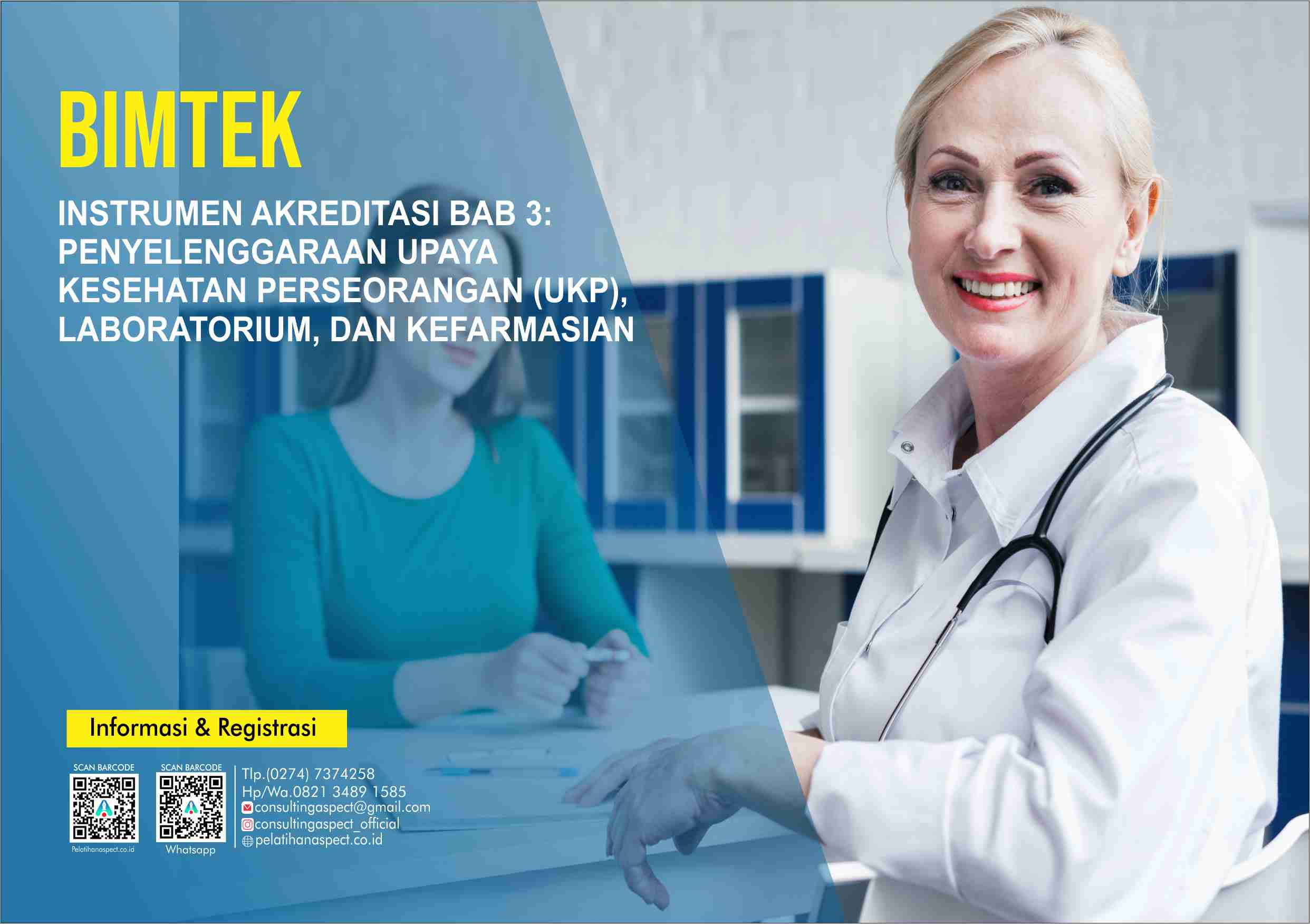 Bimtek Instrumen Akreditasi Puskesmas BAB 3: Penyelenggaraan Upaya Kesehatan Perseorangan (UKP), Laboratorium, dan Kefarmasian