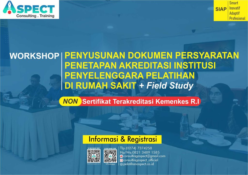 Workshop Penyusunan Dokumen Akreditasi Institusi Pelatihan