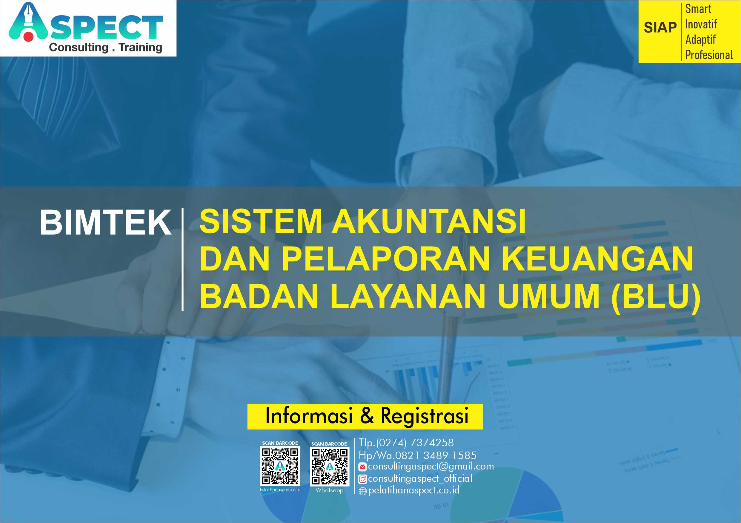 Bimtek Sistem Akuntansi Dan Pelaporan Keuangan BLU - ASPECT CONSULTING ...